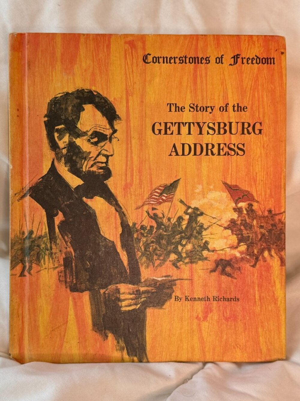 Vintage Book: Cornerstones of Freedom: The Story of the Gettysburg Address